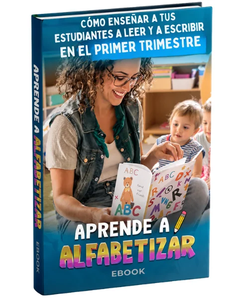 CÓMO ENSEÑAR A TUS ESTUDIANTES A LEER Y A ESCRIBIR EN EL PRIMER TRIMESTRE (2)